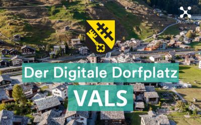 Vals führt Einwohner-App „Digitaler Dorfplatz“ von Crossiety ein